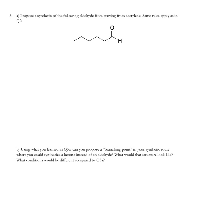 Solved 2 a) Propose a synthesis of the following (E) alkene | Chegg.com