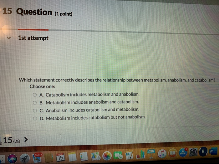 Solved 15 Question (1 point) 1st attempt Which statement | Chegg.com
