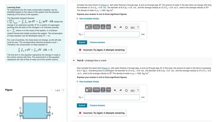 Solved Water flows through the pipe at A at 60 kg/s, and | Chegg.com