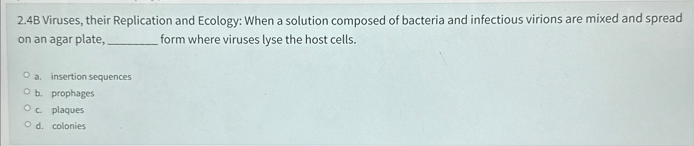 Solved 2.4B Viruses, their Replication and Ecology: When a | Chegg.com