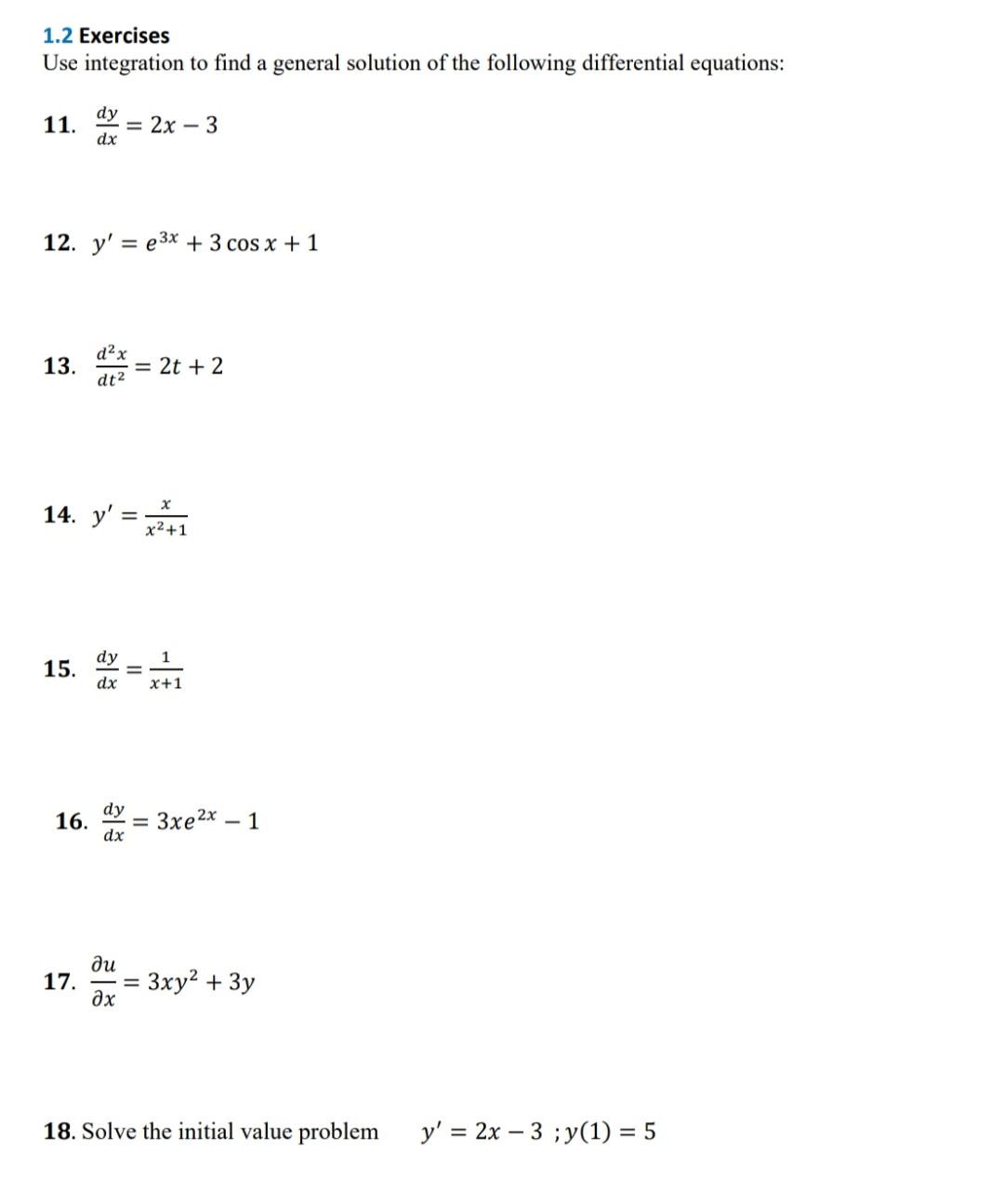Solved 1.2 Exercises Use integration to find a general | Chegg.com
