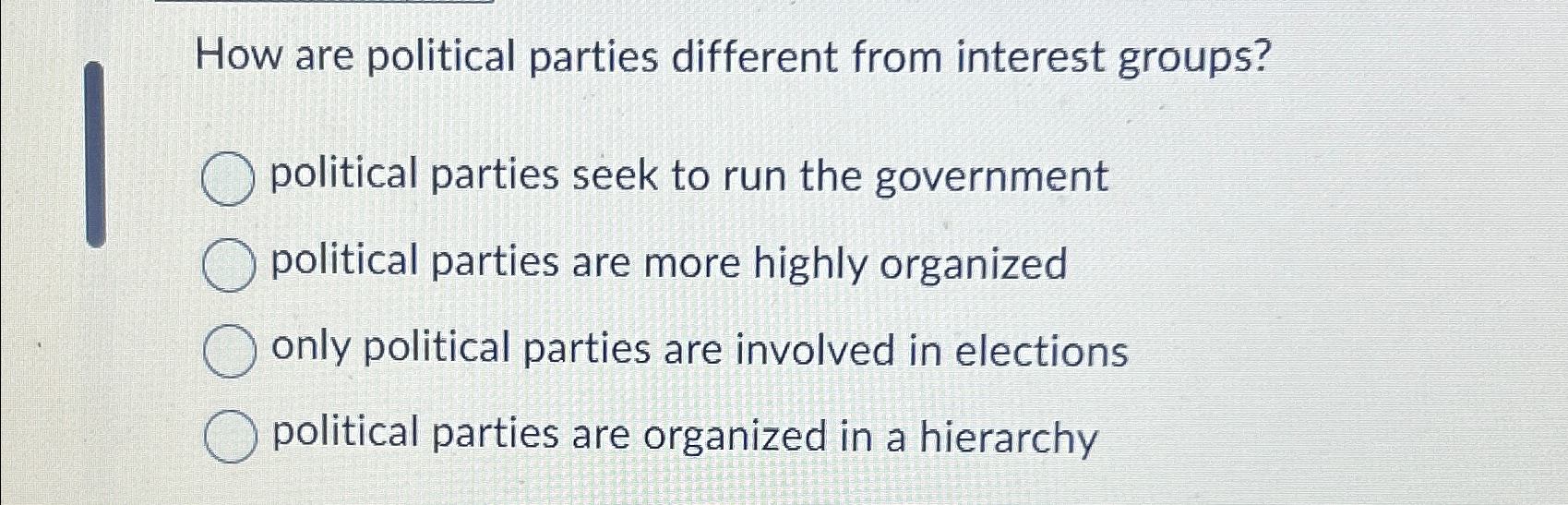 Solved How are political parties different from interest | Chegg.com