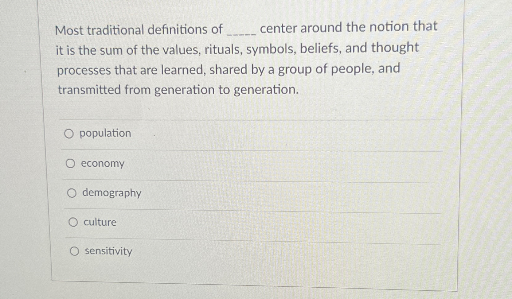 Solved Most traditional definitions of center around the | Chegg.com