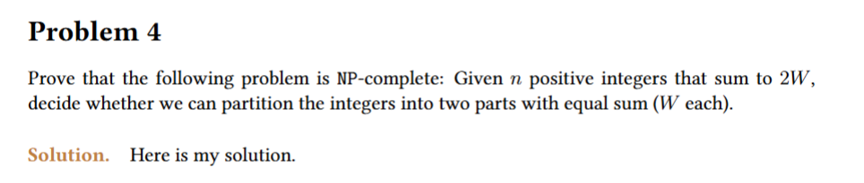 Solved Problem 4 ﻿Prove that the following problem is | Chegg.com