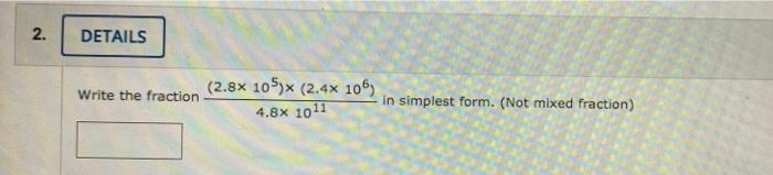 solved-2-details-write-the-fraction-2-8x-105-2-4x-105-in-chegg