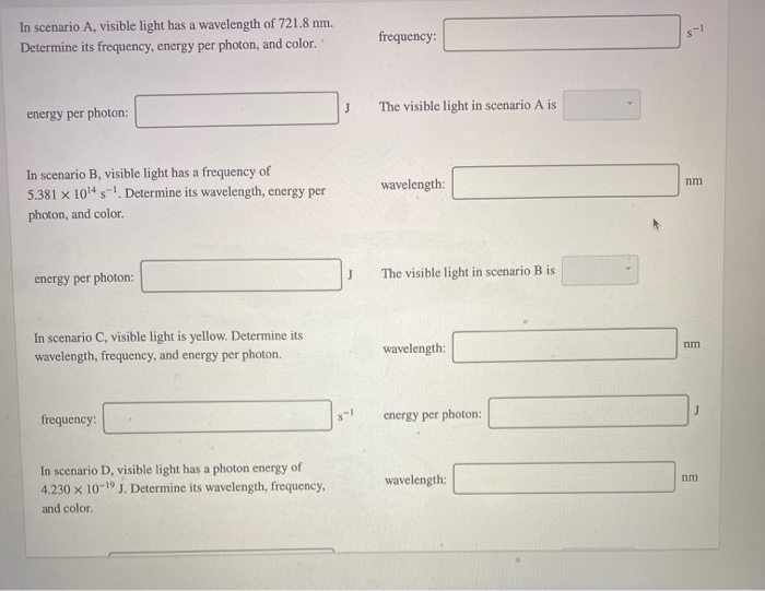 Solved In scenario A, visible light has a wavelength of | Chegg.com