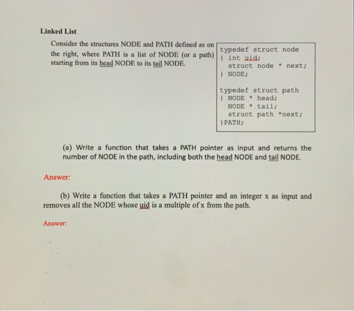 Solved Linked List Consider the structures NODE and PATH | Chegg.com