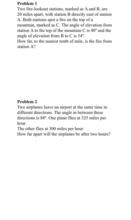 Solved Problem 1 Two Fire-lookout Stations, Marked As A And | Chegg.com