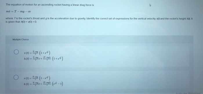 Solved The equation of motion for an ascending rocket having | Chegg.com