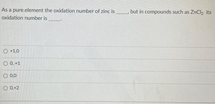 oxidation number of cl2 in zncl2