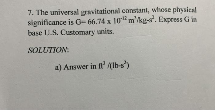 7 The Universal Gravitational Constant Whose Chegg Com