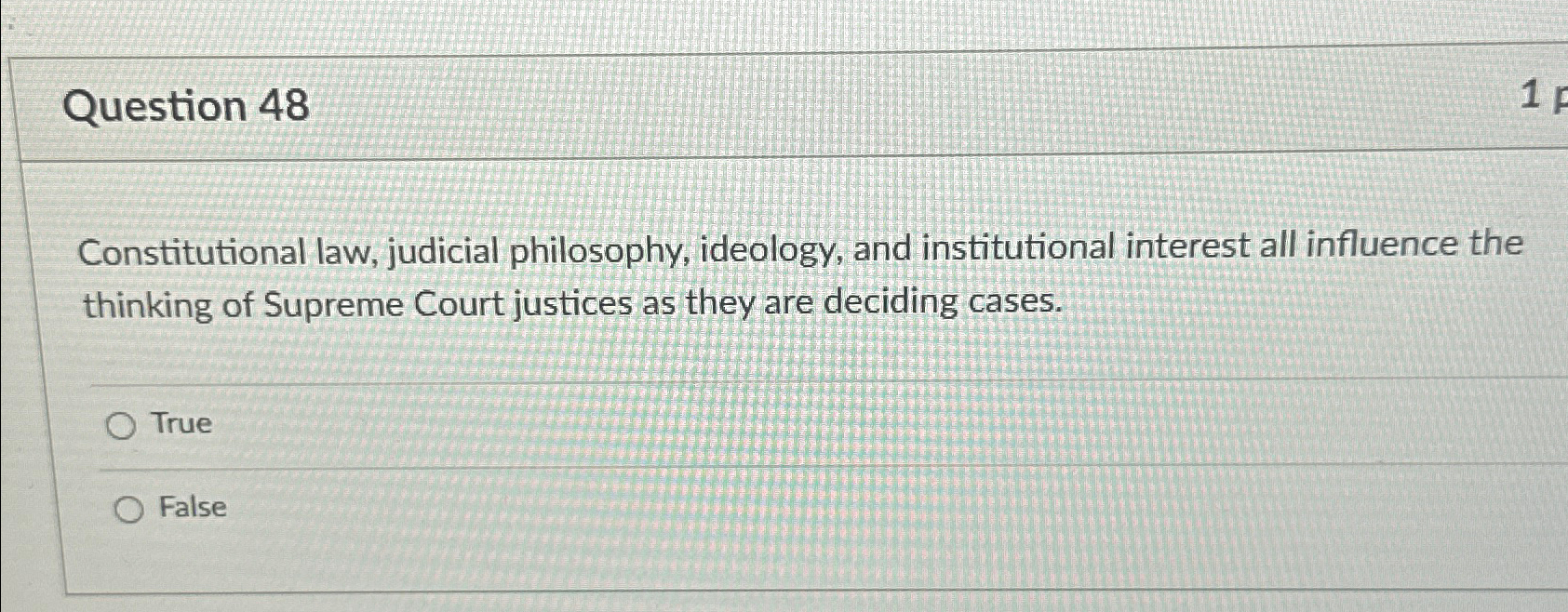 Solved Question 48Constitutional law, judicial philosophy, | Chegg.com