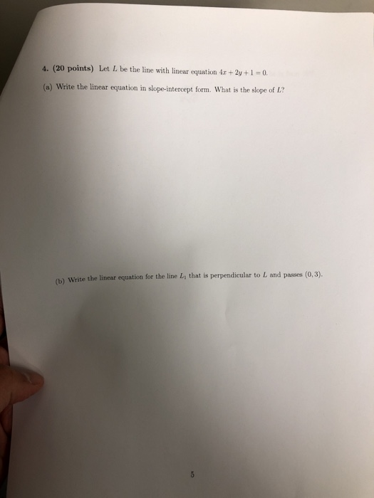 Solved 4. (20 points) Let L be the line with linear equation | Chegg.com