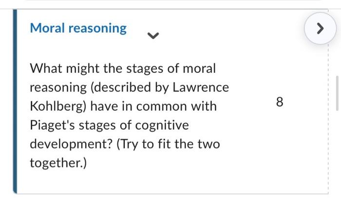 Solved What might the stages of moral reasoning described Chegg