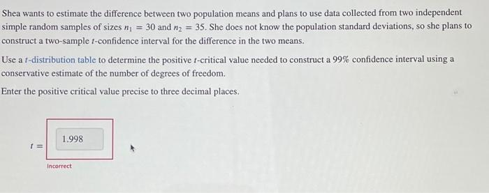 Solved Shea wants to estimate the difference between two | Chegg.com