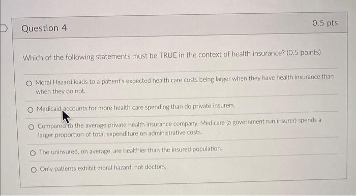 Solved Which of the following statements must be TRUE in the | Chegg.com