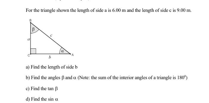 Solved For the triangle shown the length of side a is 6.00 m | Chegg.com