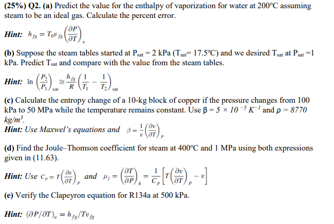 Solved (25%) ﻿Q2. (a) ﻿Predict the value for the enthalpy of | Chegg.com