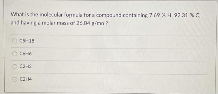 Solved What is the molecular formula for a compound Chegg