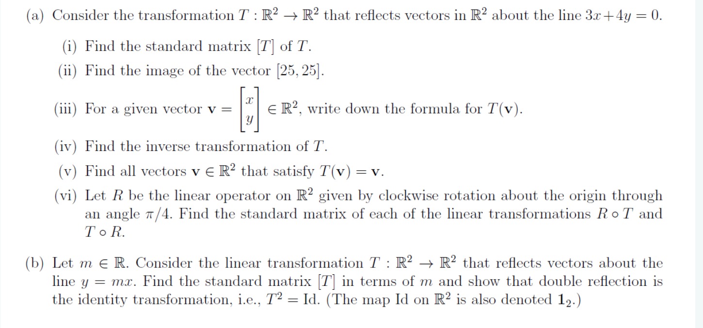 Solved A ﻿consider The Transformation T R2→r2 ﻿that