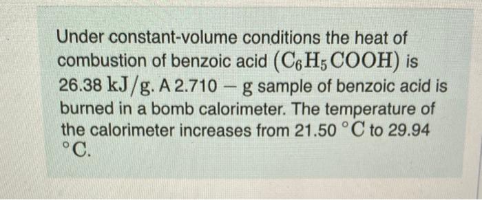 Solved - Under constant-volume conditions the heat of | Chegg.com