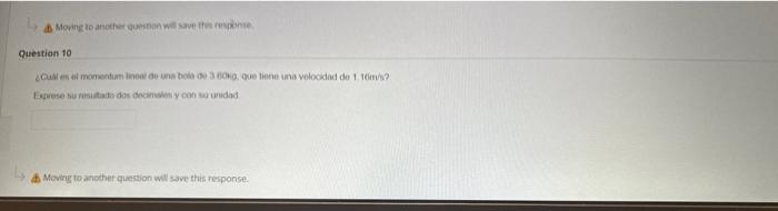 Legrese bu resiatado dos dnomeken y onn uy unidad 4. Moving to anether question will save this response.