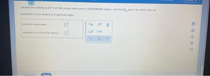 Solved Calculate the solubility at 25 C of Cal, in pure | Chegg.com