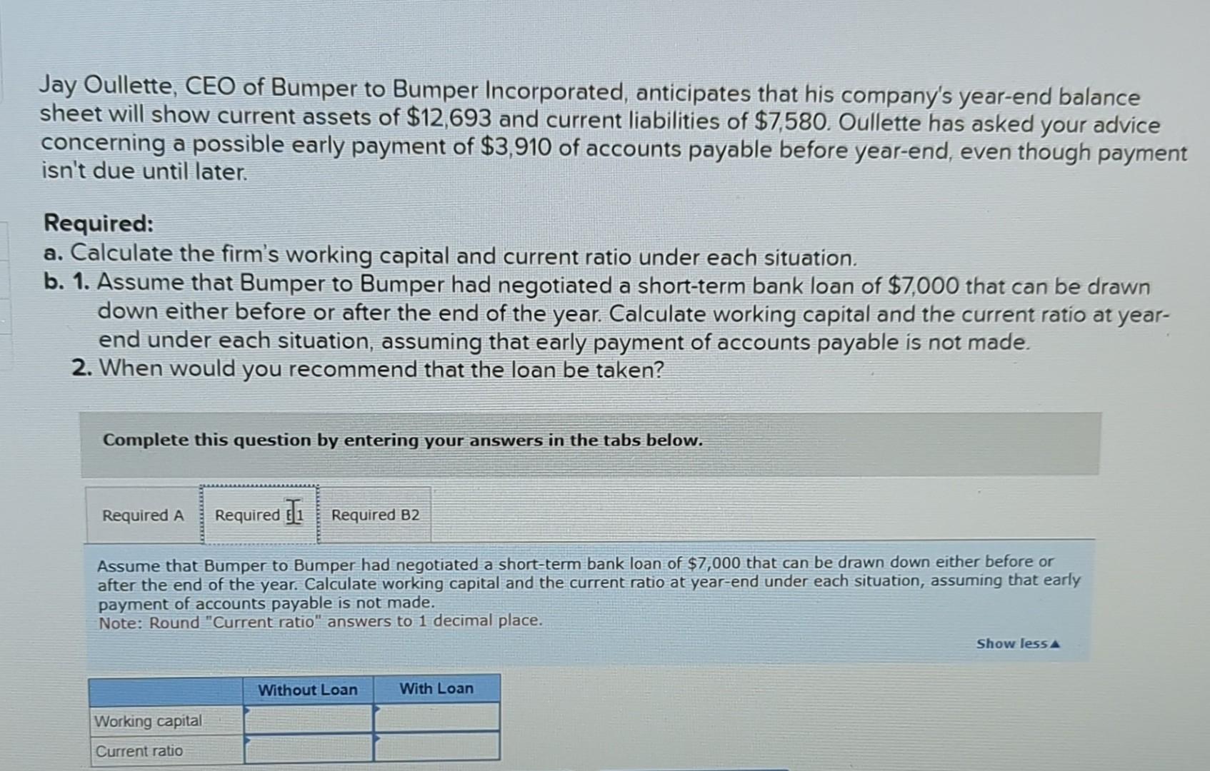 Solved Jay Oullette, CEO of Bumper to Bumper Incorporated,