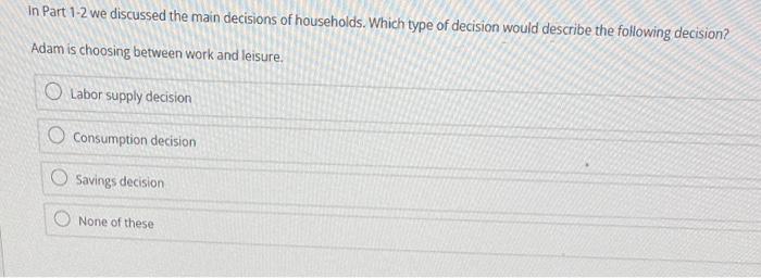 Solved In Part 1-2 we discussed the main decisions of | Chegg.com