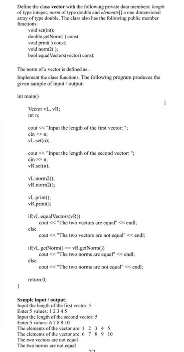 Solved Define the class vector with the following private | Chegg.com
