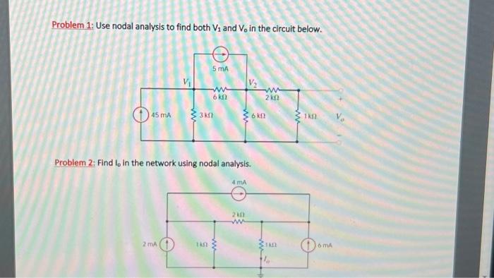 Solved Problem 1: Use Nodal Analysis To Find Both V1 And V0 | Chegg.com