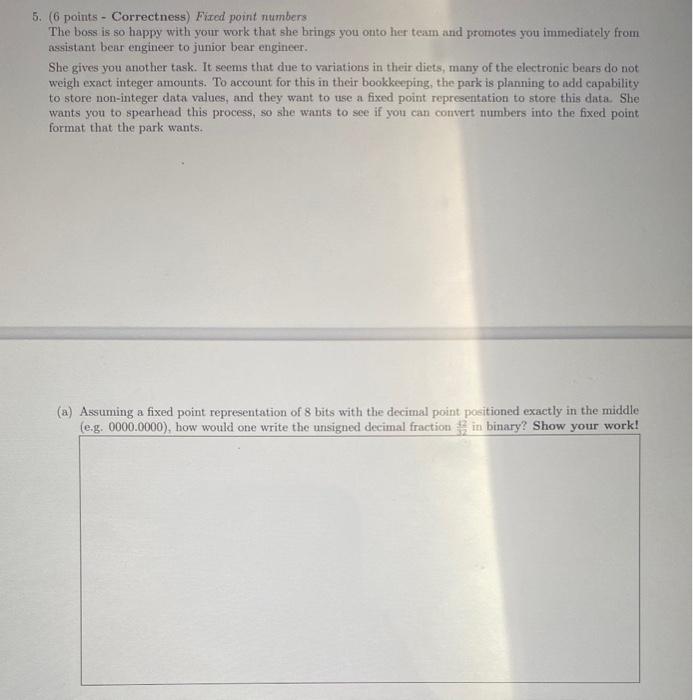 Solved 5. (6 Points - Correctness) Fited Point Numbers The | Chegg.com