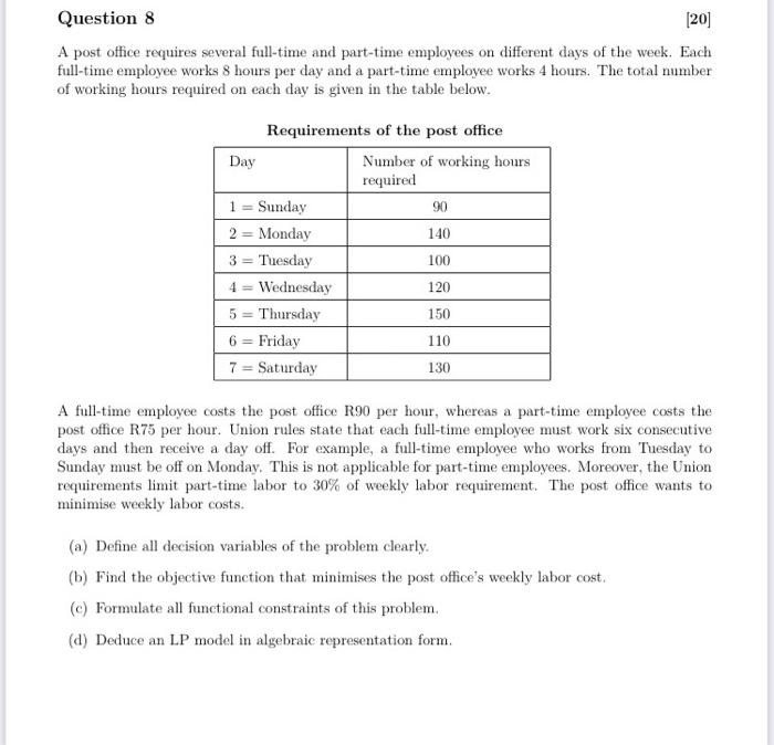 Question 8 A Post Office Requires Several Chegg Com