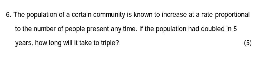 Solved 6. The population of a certain community is known to | Chegg.com