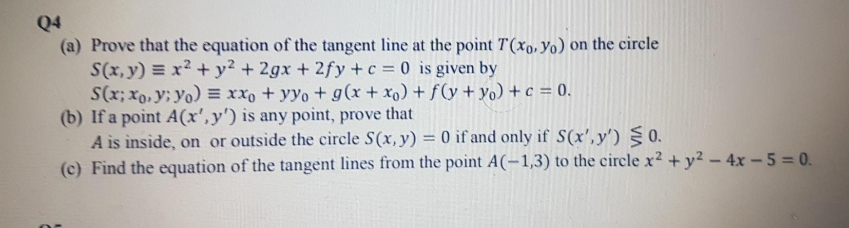 04 A Prove That The Equation Of The Tangent Line At Chegg Com