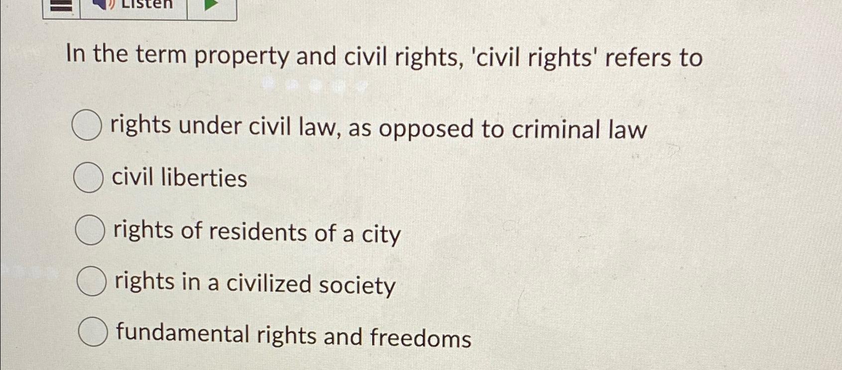 Solved In The Term Property And Civil Rights, 'civil Rights' | Chegg.com