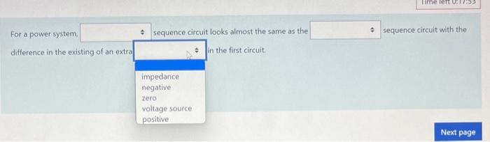 Solved For a power system, sequence circuit looks almost the | Chegg.com