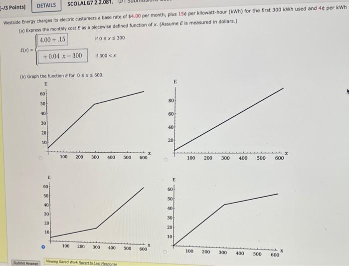 Solved Westside Energy charges its electric customers a base