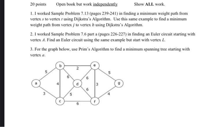 Solved 20 points Open book but work independently Show ALL | Chegg.com