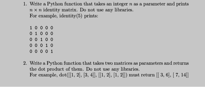 Solved 1. Write a Python function that takes an integer n as | Chegg.com