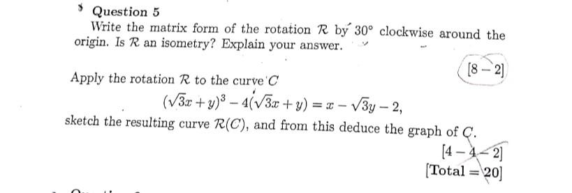 Solved Question 5 Write the matrix form of the rotation R by | Chegg.com