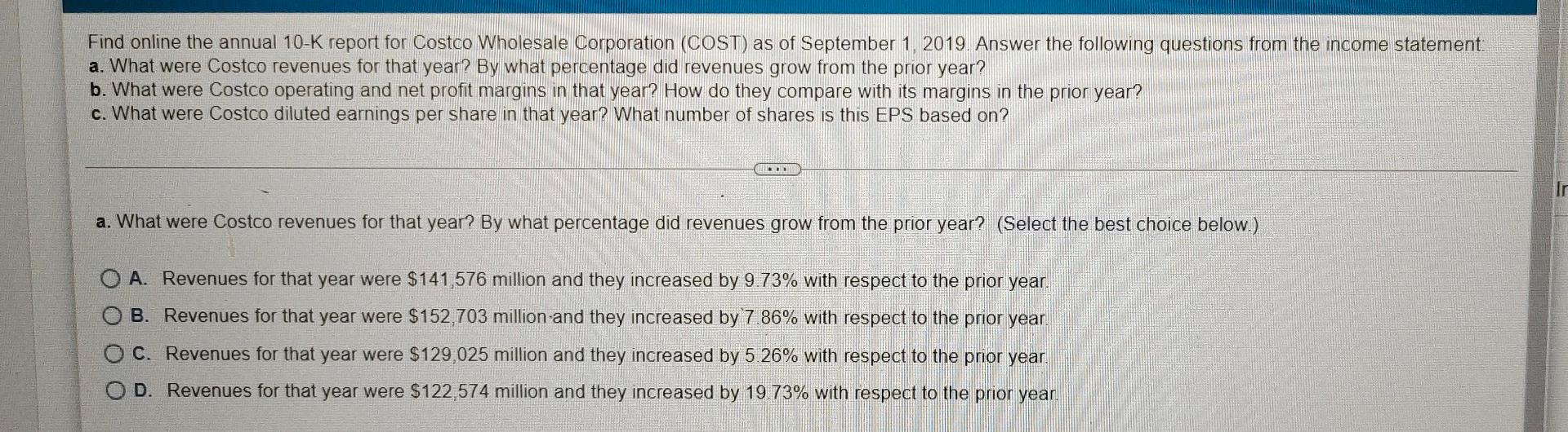 Solved Find Online The Annual 10-K Report For Costco | Chegg.com