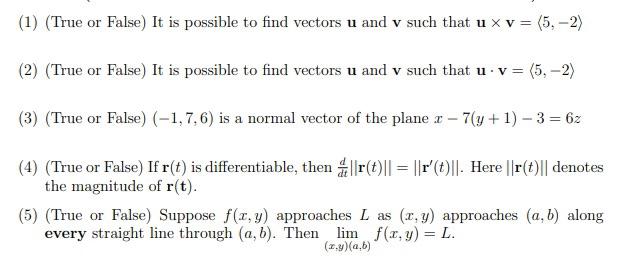 Solved (1) (True or False) It is possible to find vectors u | Chegg.com