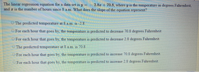 Solved The linear regression equation for a data set is y = | Chegg.com