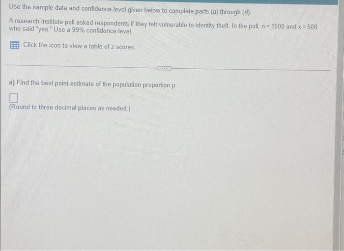 Solved B) Identify The Value Of The Margin Of Error E | Chegg.com