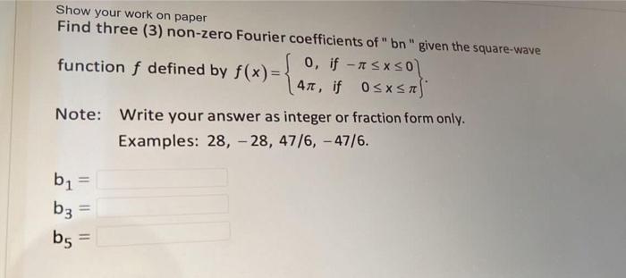 Solved Show Your Work On Paper Find Three (3) Non-zero | Chegg.com