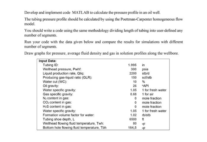 Develop and implement code MATLAB to calculate the | Chegg.com