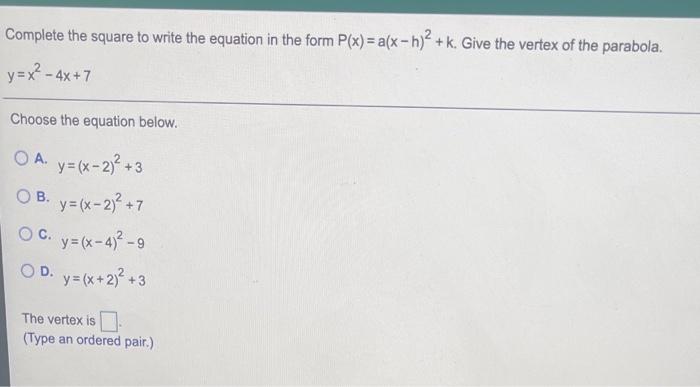 Solved Complete The Square To Write The Equation In The Form Chegg Com