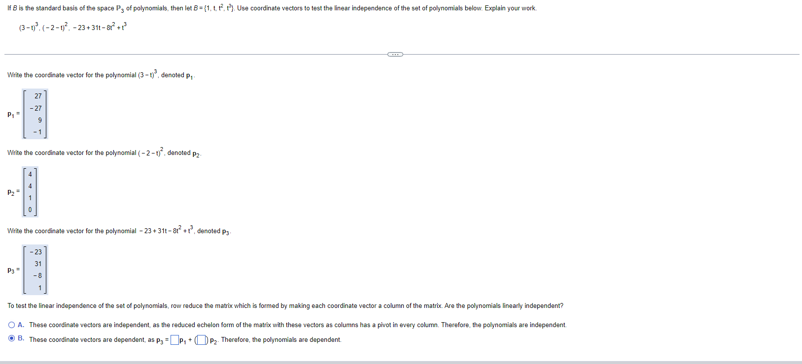 Solved If B ﻿is the standard basis of the space P3 ﻿of