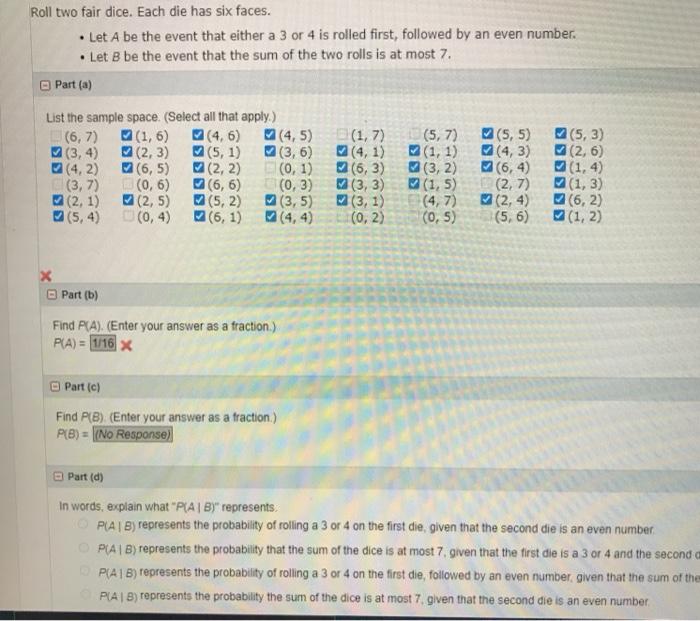 Solved Roll Two Fair Dice. Each Die Has Six Faces. • Let A | Chegg.com